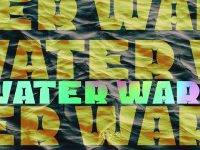 Water Wars – The Trailer (2022)