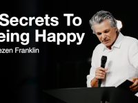 2 Secrets To Being Happy | Jentezen Franklin