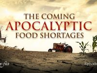 The Coming Apocalyptic Food Shortages | Episode #1145 | Perry Stone