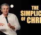 The Simplicity of Christ | Jentezen Franklin