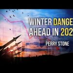 Winter Danger Ahead in 2023 | Perry Stone