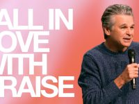 Fall in Love with Praise | Jentezen Franklin