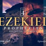 The 4 Ezekiel Prophecies Preparing to Happen | Episode #1148 | Perry Stone