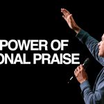The Power of Personal Praise | Jentezen Franklin