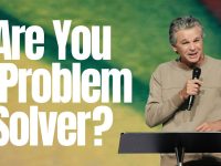 Are you a Problem Solver? | Jentezen Franklin