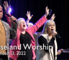 Praise and Worship – November 13, 2022