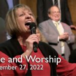 Praise and Worship – November 27, 2022