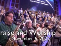 Praise and Worship – November 6, 2022