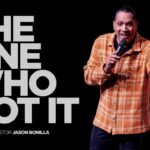 The One Who Got It | Pastor Jason Bonilla