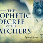 The Prophetic Decree of the Watchers | Episode #1155 | Perry Stone