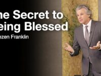 The Secret to Being Blessed | Jentezen Franklin