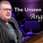 The Unseen World – Angels