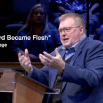 And The Word Became Flesh – John 1:14