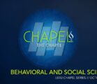 Behavioral and Social Sciences Chapel // October 6, 2015