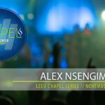 Chapel // Alex Nsengimana, November 17, 2016