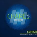 Chapel, Senior Stories, November 30, 2017