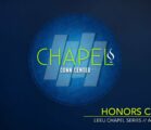Chapel Series // Honors Chapel // April 12, 2016