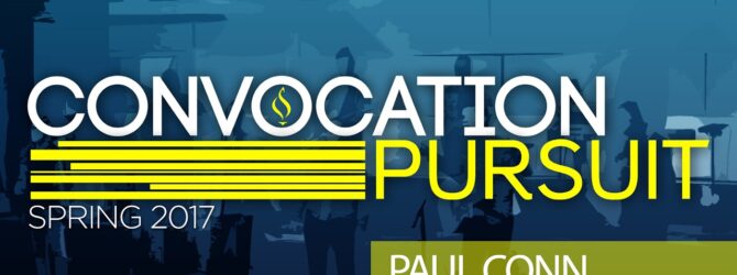 Convocation Spring 2017 with Paul Conn, Sunday Night