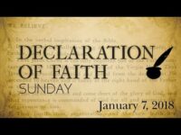 Declaration of Faith Sunday – January 7th, 2018