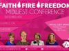 Faith – Fire – Freedom Midwest Conference