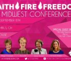 Faith – Fire – Freedom Midwest Conference