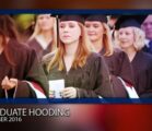 Graduate Hooding Ceremony Summer 2016