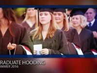 Graduate Hooding Ceremony Summer 2016