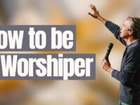 How to be a Worshiper | Jentezen Franklin