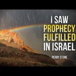 I Saw Prophecy Fulfilled in Israel | Perry Stone