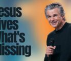 Jesus Gives What’s Missing | Jentezen Franklin