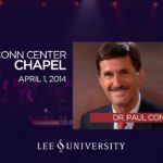 Lee University Chapel – April 1, 2014