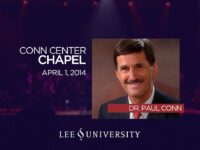 Lee University Chapel – April 1, 2014
