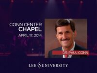 Lee University Chapel – April 17, 2014