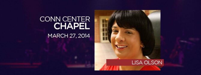 Lee University Chapel – March 27, 2014