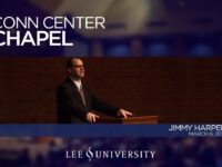 Lee University Chapel – March 6, 2014