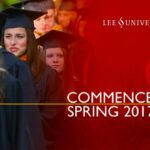 Lee University Commencement Spring 2017