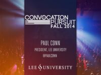 Lee University Convocation Fall 2014 – Dr. Paul Conn