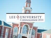 Lee University Graduation – Commencement Spring 2014