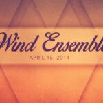 Lee University Wind Ensemble – April 15, 2014