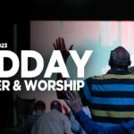 Midday Prayer and Worship