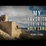 My Favorite Site in the Holy Land | Perry Stone