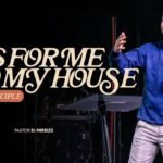 People of Principle | As For Me And My House | Pastor EJ Mirelez