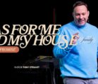 People of Promise | As For Me and My House | Pastor Tony Stewart