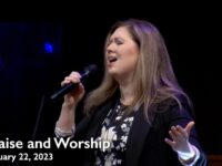 Praise and Worship – January 22, 2023