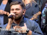 Praise and Worship – January 8, 2023