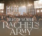 Rachel’s Army Night Prayer & Worship | Jentezen Franklin