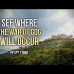 See Where the War of Gog Will Occur | Perry Stone