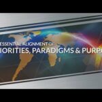 The Essential Alignment of Priorities, Paradigms, and Purpose – Opening
