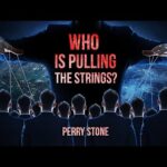 Who is Pulling the Strings? | Perry Stone