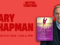Better Together with Gary Chapman